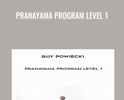 Pranayama Program Level 1 - Guy Powiecki