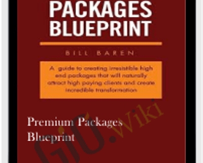 Premium Packages Blueprint - Bill Baren