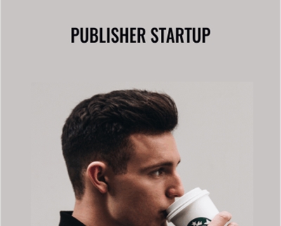 Publisher Startup - Dane McBeth