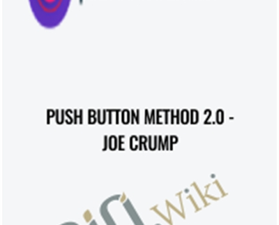Push Button Method 2.0 - Joe Crump