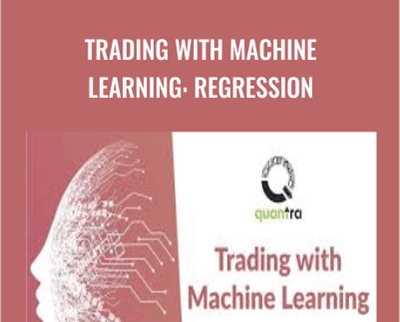 Trading with Machine Learning: Regression - Quantinsti