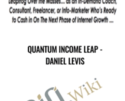 Quantum Income Leap - Daniel Levis
