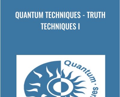 Quantum Techniques-Truth Techniques I - Savely  Yurkovsky