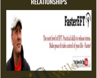Faster EFT: Ultimate Relationships - Robert Smith