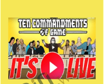 Ten Commandments of Game - RSD Derek