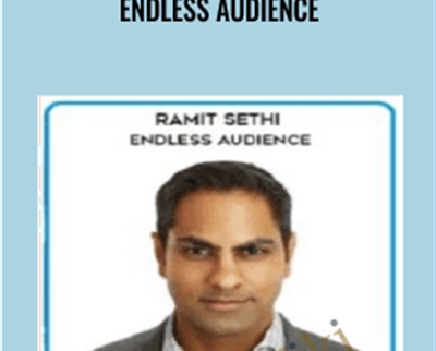 Endless Audience - Ramit Seith