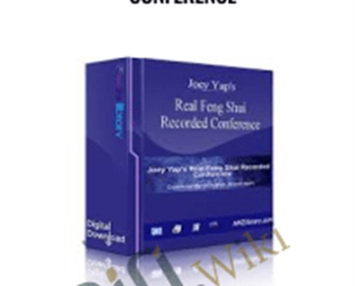 Real Feng Shui Recorded Conference - Joey Yap
