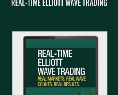 Real-Time Elliott Wave Trading - Wayne Gorman