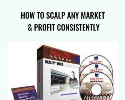How to Scalp Any Market & Profit Consistently-RealityTrader - Vadym Graifer
