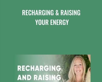 Recharging and Raising Your Energy - Ariya Lorenz