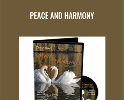 Peace and Harmony - Larry Crane-Release Technique