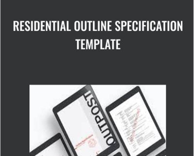 Residential Outline Specification Template - Eric Reinholdt