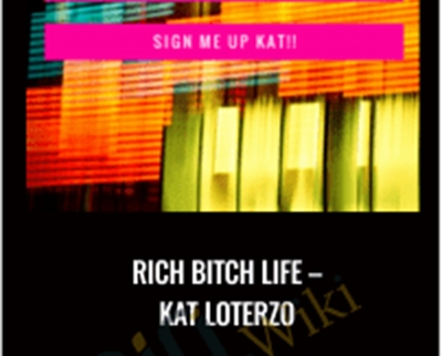 Rich Bitch Life - Kat Loterzo