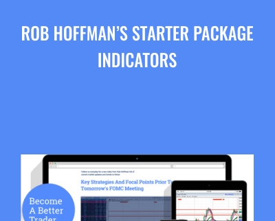 Rob Hoffman’s Starter Package Indicators - Rob Hoffman
