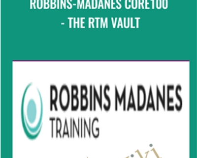 Robbins-Madanes Core100 - The RTM Vault