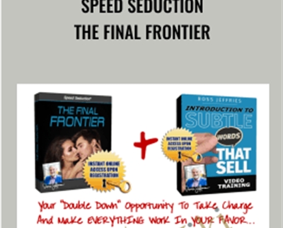 Speed Seduction The Final Frontier - Ross Jeffries