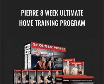 Pierre 8 Week Ultimate Home Training Program - Rushfit Georges St