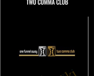Two Comma Club - Russell Brunson