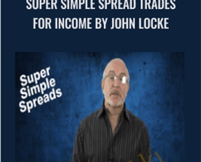 Super Simple Spread Trades for Income by John Locke - SMB