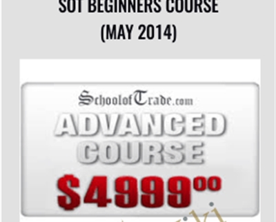 SOT Beginners Course (May 2014) - School Of Trade