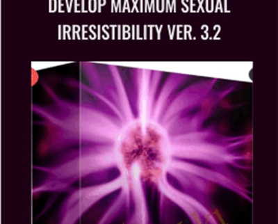 Develop Maximum Sexual Irresistibility Ver. 3.2 - Subliminal Shop