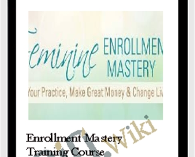 Enrollment Mastery Training Course - Sage Lavine