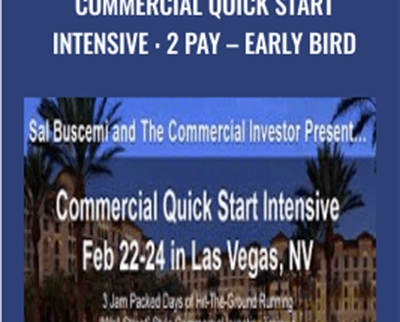 Commercial Quick Start Intensive : 2 Pay-EARLY BIRD - Sal Burcemi
