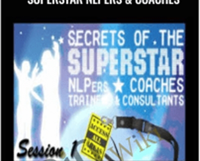Salad-Secrets of the Superstar NLPers and Coaches - Jamie Smart