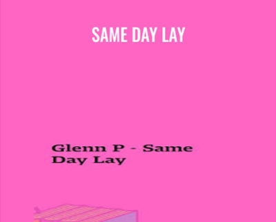 Same Day Lay - Glenn Pearce