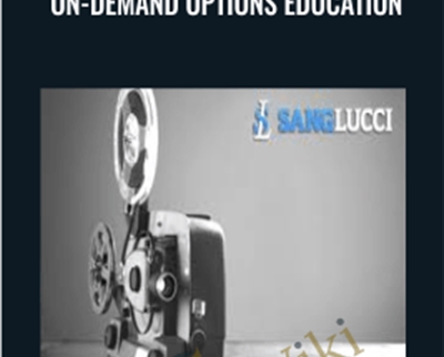 On-Demand Options Education - Sang Lucci