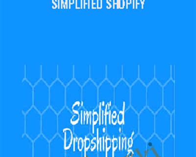 Simplified Shopify - Scott Hilse