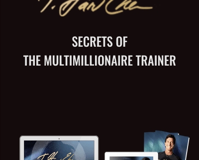 Secrets Of The MultiMillionaire Trainer - T. Harv Eker
