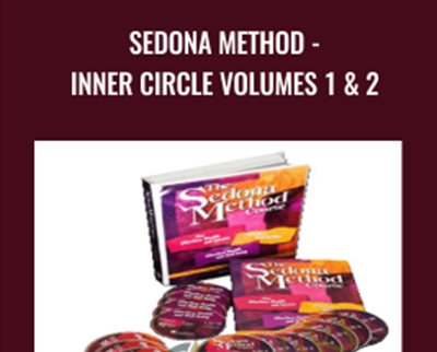 Sedona Method-Inner Circle Volumes 1 and 2 - Hale Dwoskin
