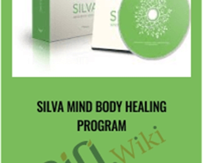 Silva Mind Body Healing Program - Laura Silva