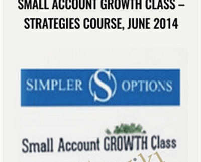 Small Account Growth Class -Strategies Course