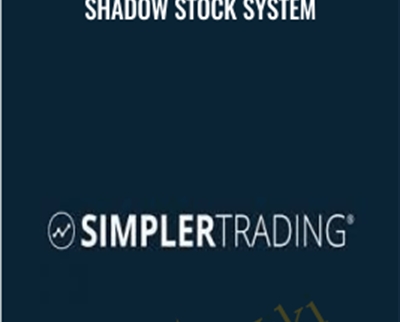 Shadow Stock System - Simpler Trading