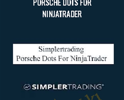 Porsche Dots For NinjaTrader  - Simplertrading