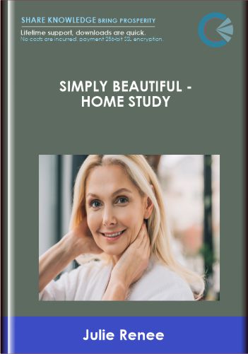Simply Beautiful  - Home Study  -  Julie Renee