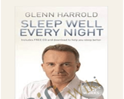 Sleep Well Every Night - Glenn Harrold