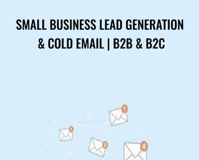 Small Business Lead Generation and Cold Email | B2B and B2C - Evan Kimbrell