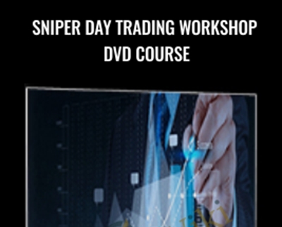 Sniper Day Trading Workshop DVD course - George Angell