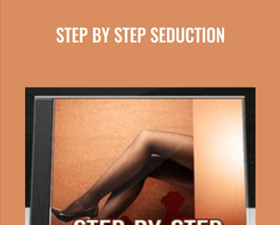 Step by Step Seduction - Justin Wayne