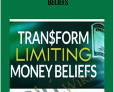 Transform Limiting Money Beliefs - Steve G Jones