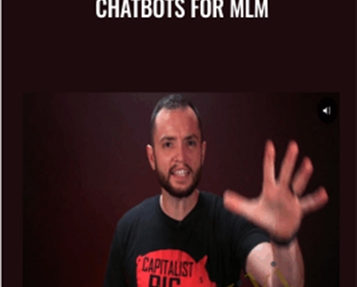 ChatBots For MLM - Steve Larsen