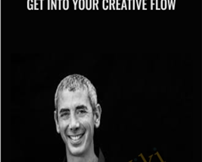 Get Into Your Creative Flow - Steven Kotier
