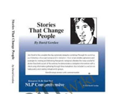 Stories That Change People - Gordon David