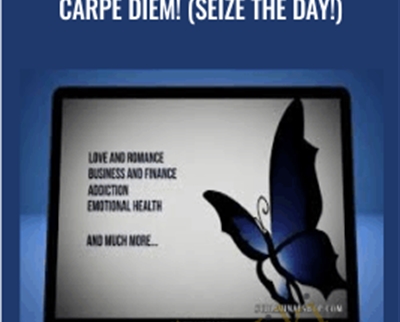 Carpe Diem! (Seize The Day!) - Subliminal Shop