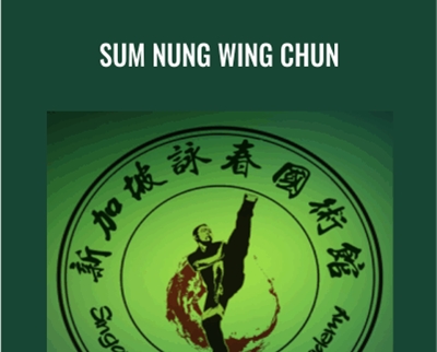 Sum Nung Wing Chun - Kwok Wan-Ping