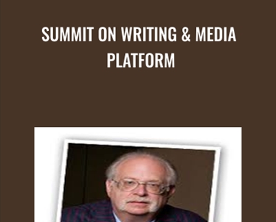 Summit on Writing and Media Platform - Dan Kennedy