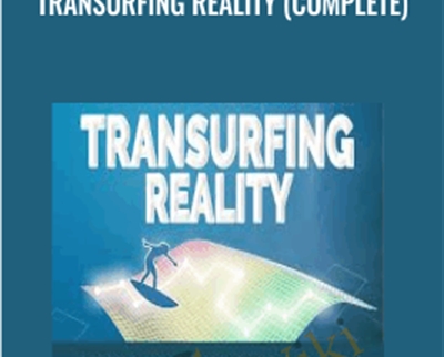 Transurfing Reality (Complete) - Sunny Sharma